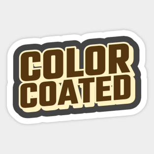 COLOR COATED Sticker